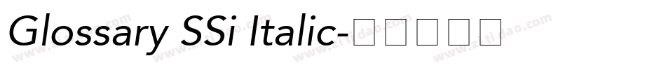 Glossary SSi Italic字体转换